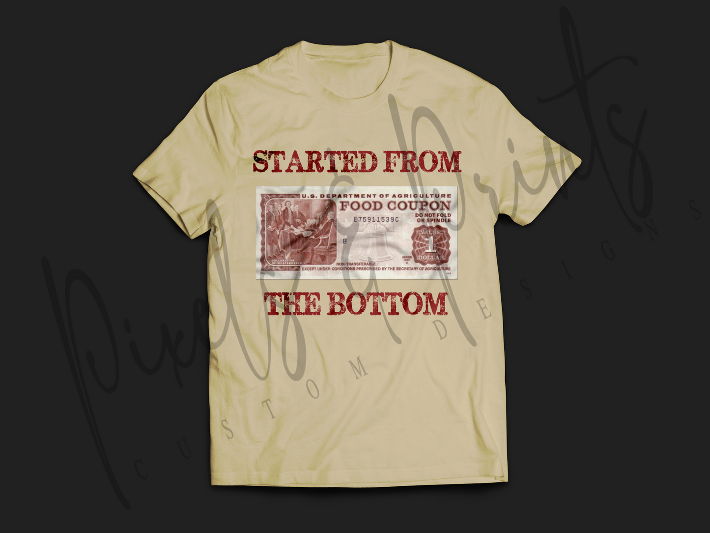 Started from the Bottom Tee