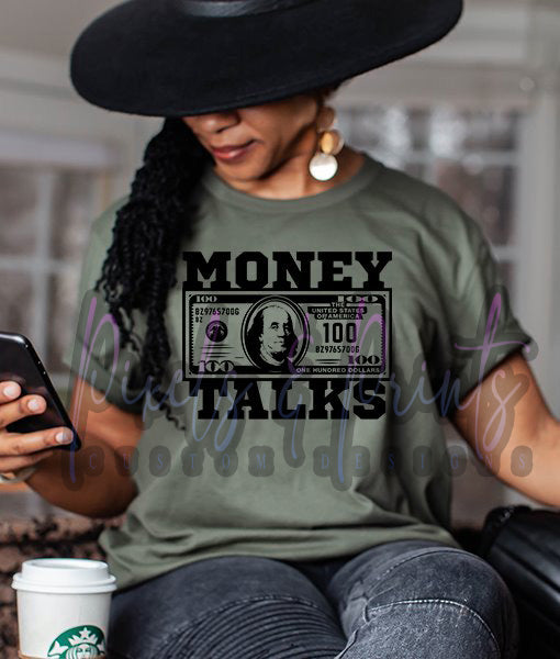 Money Talks Tee